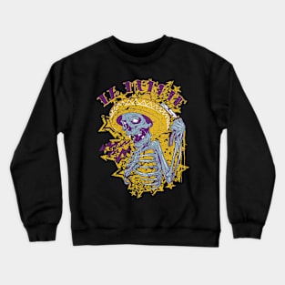 La Muerte.....The Death.....!!! Crewneck Sweatshirt